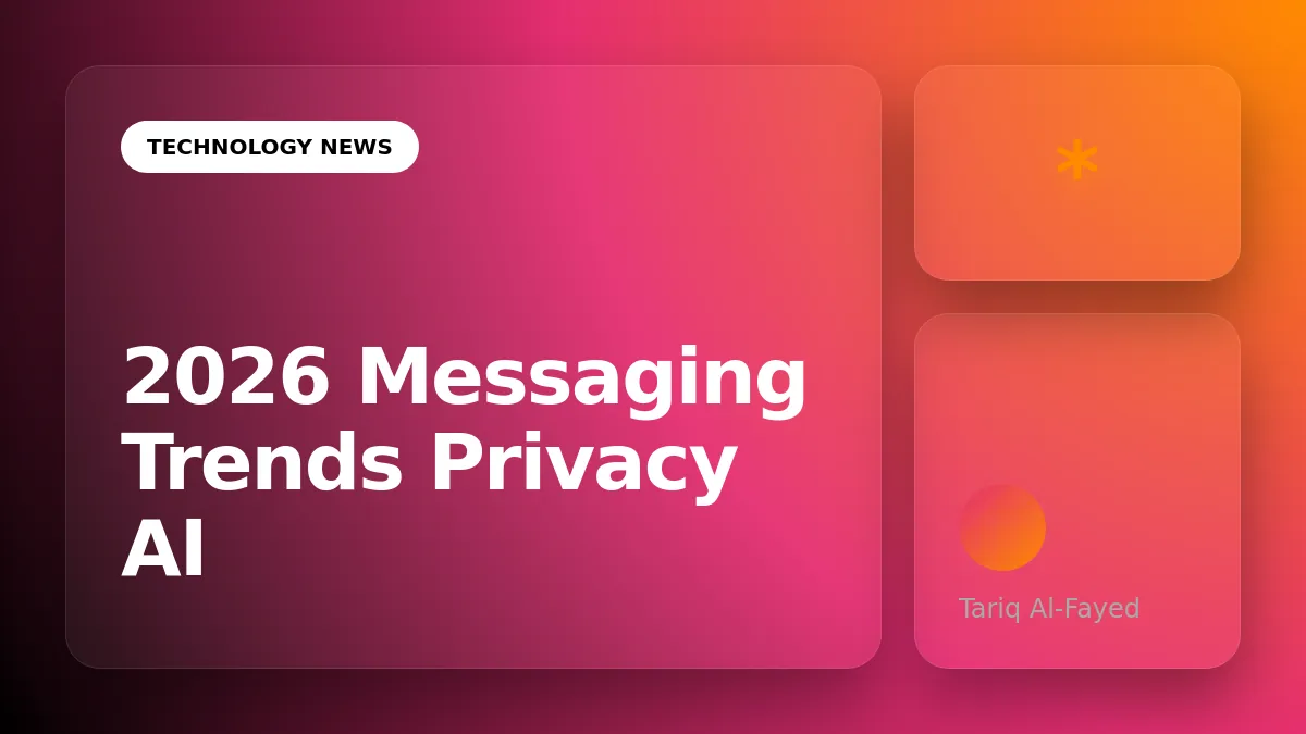 2026 Trends in Third-Party Messaging: Privacy, AI, and Multi-Platform Integration
